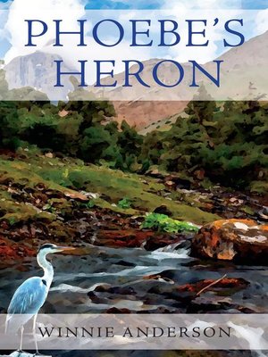 cover image of Phoebe's Heron